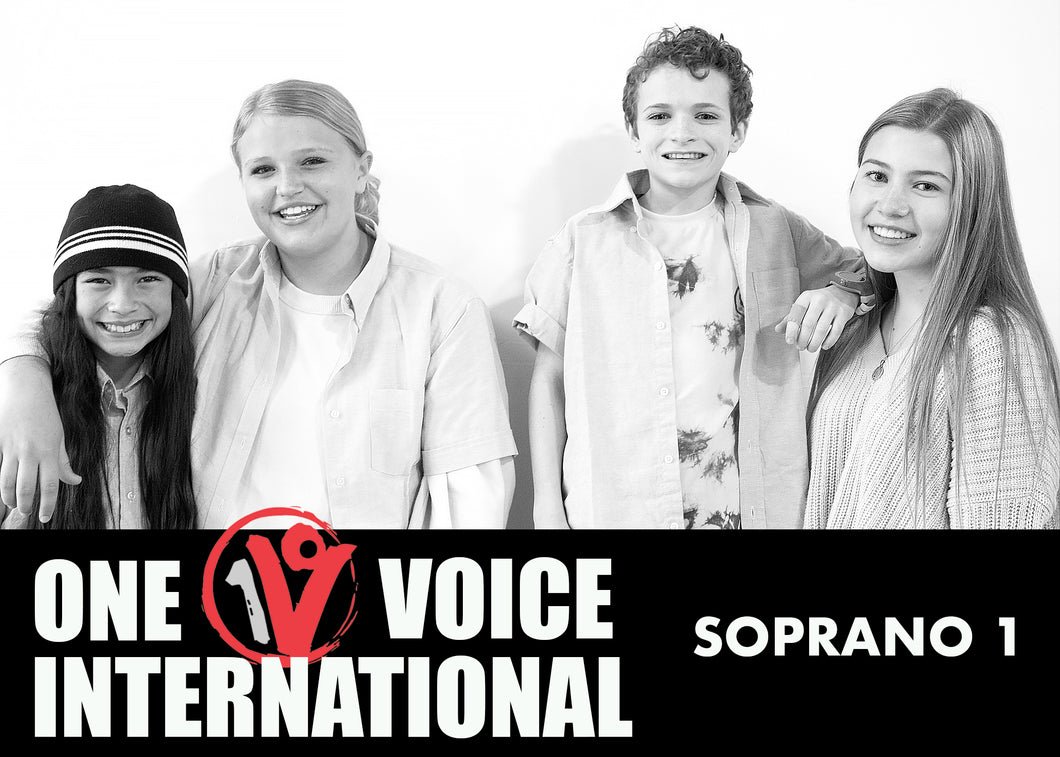 Soprano 1 (Vocal Range: B3-E5) | One Voice Children International Choir